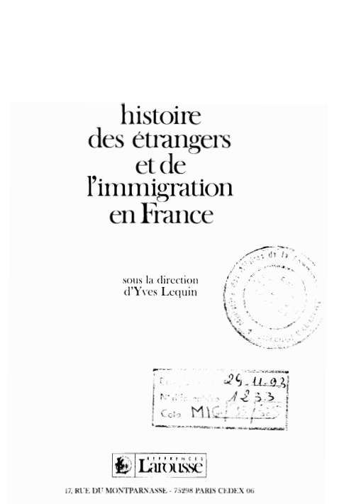 HISTOIRE DES ETRANGERS ET DE L’IMMIGRATION EN FRANCE
