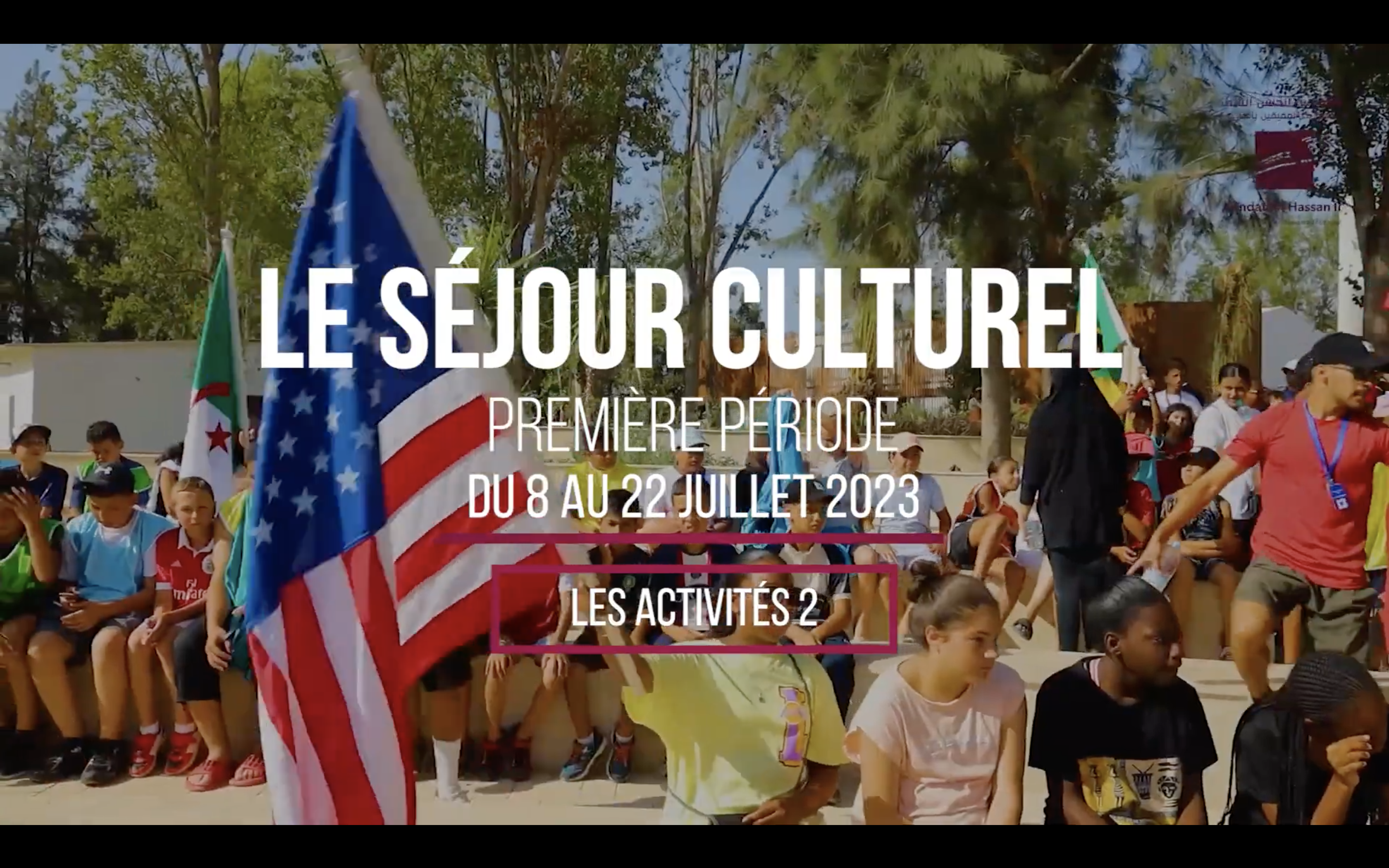 Séjour Culturel 2023 : Activités 2