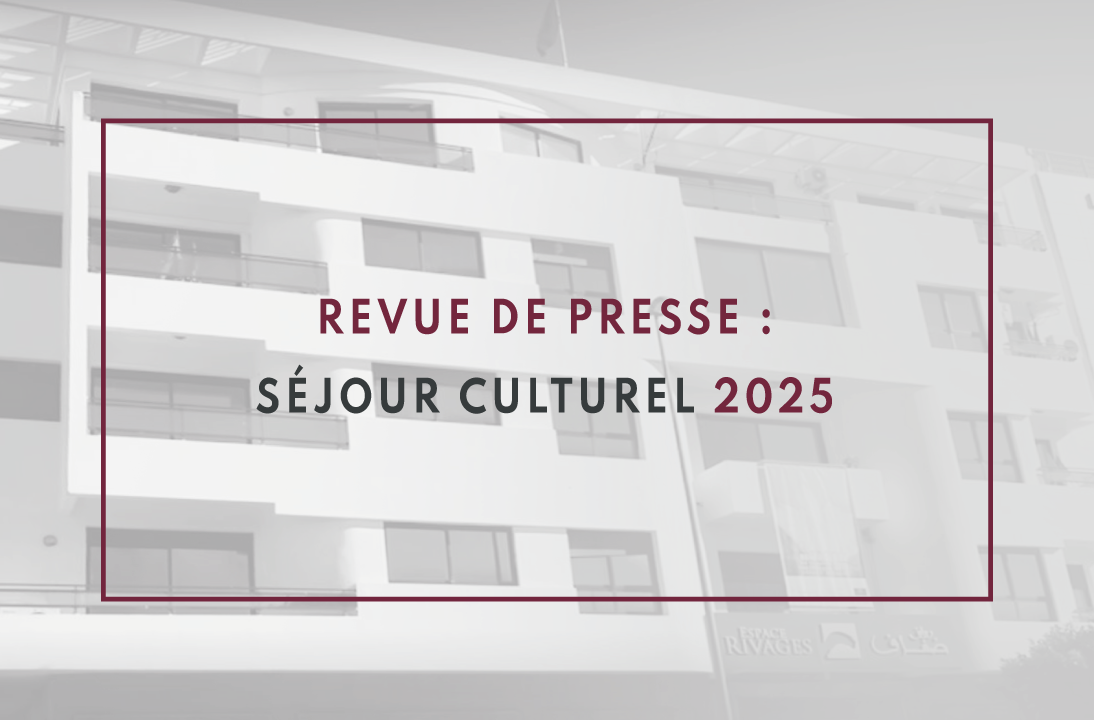 Revue de presse : Séjour Culturel 2025
