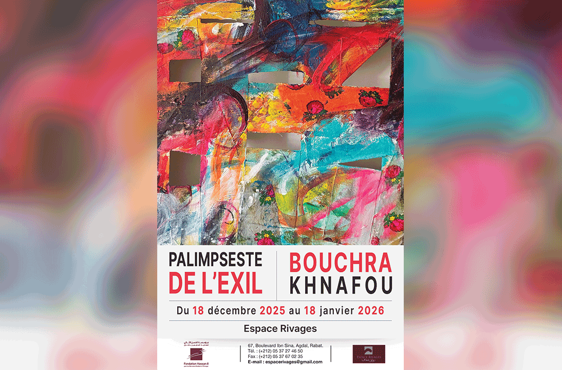 Exposition « Palimpseste de l’exil » de l’artiste Bouchra Khnafou